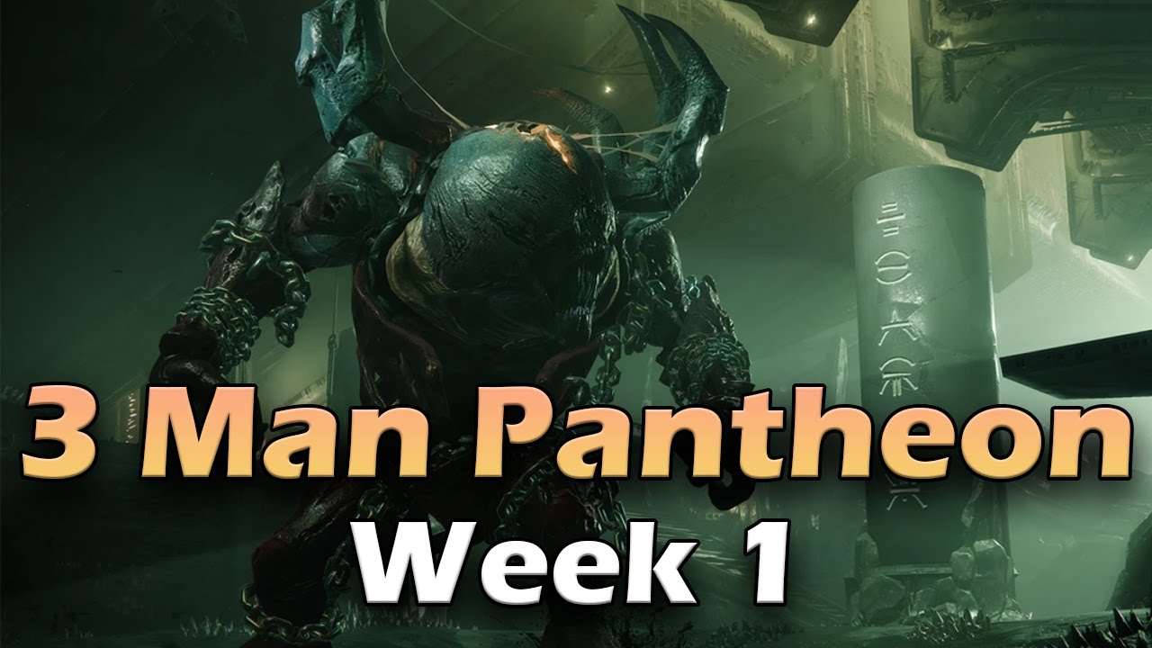 3 Man Pantheon (Week 1)