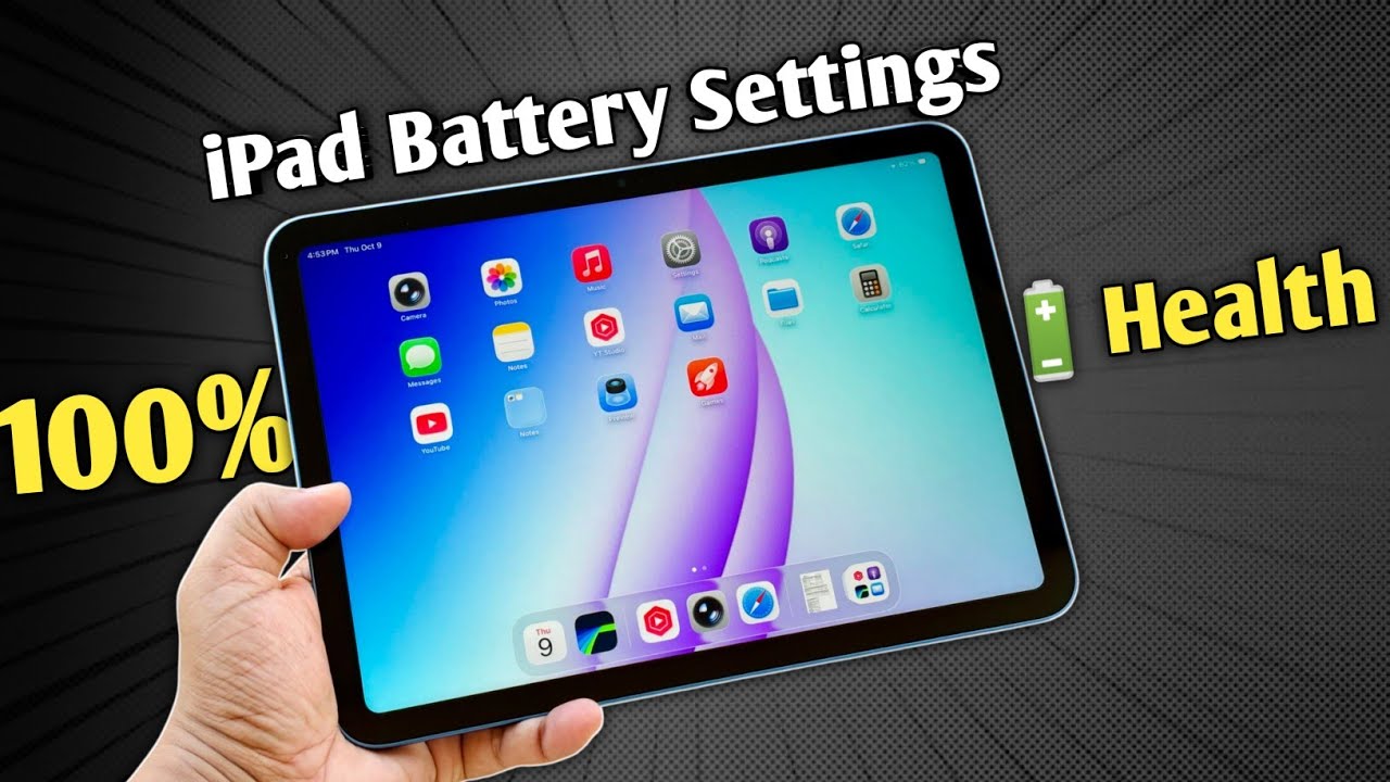 iPad Battery Health - Settings to Improve
