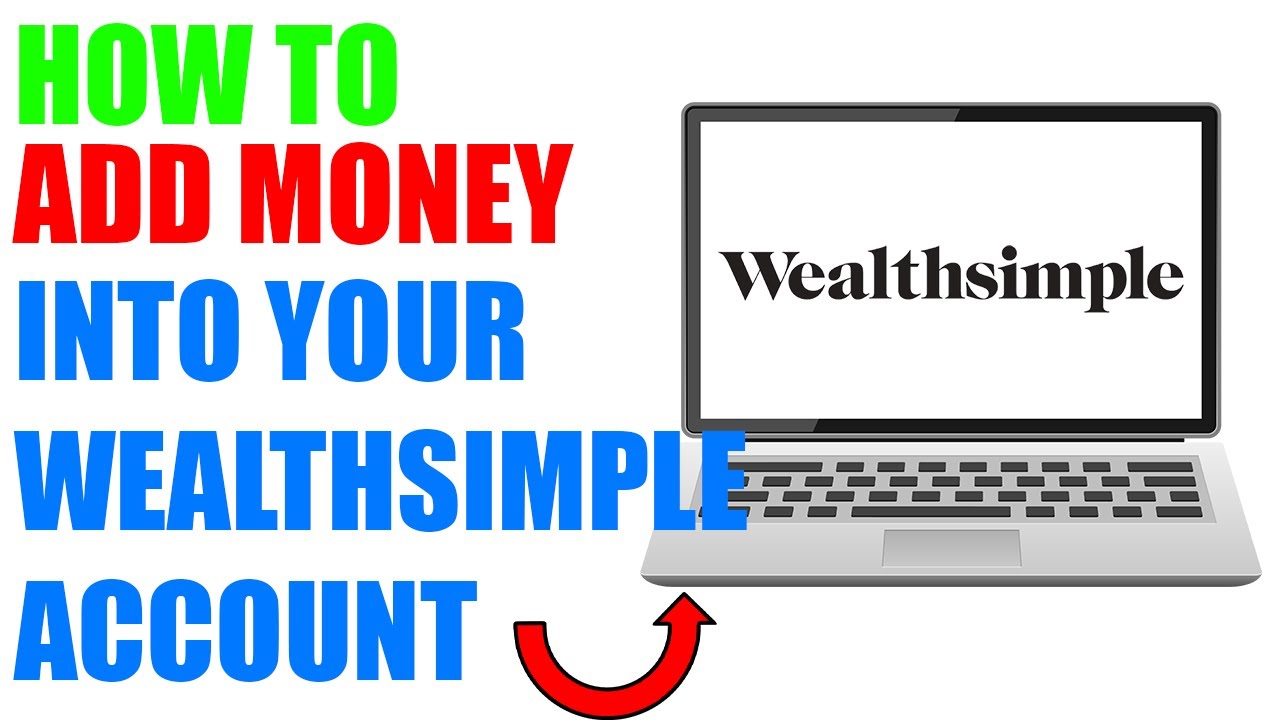 How To Add Money Into Your WEALTHSIMPLE Account! (2025)