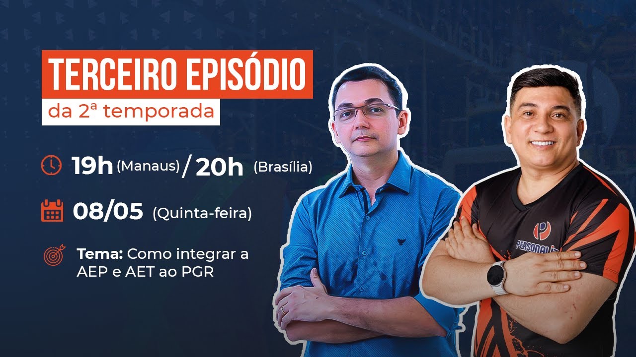Falla&iacute; SST #3: Como Integrar a AEP e AET ao PGR
