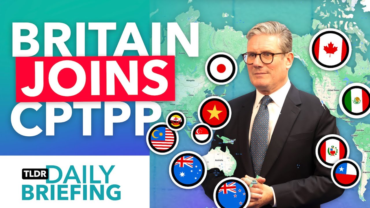 Почему Великобритания только что присоединилась к CPTPP
