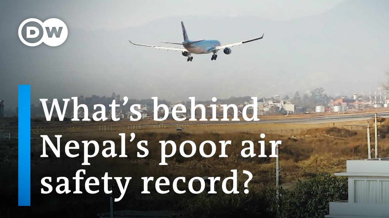 Crashed: Nepal&rsquo;s treacherous airspace | DW Documentary