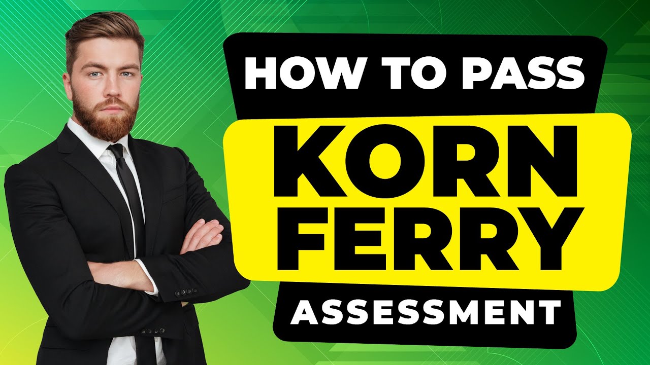 How to Pass KORN FERRY ASSESSMENT TEST - Questions and Answers with Solutions