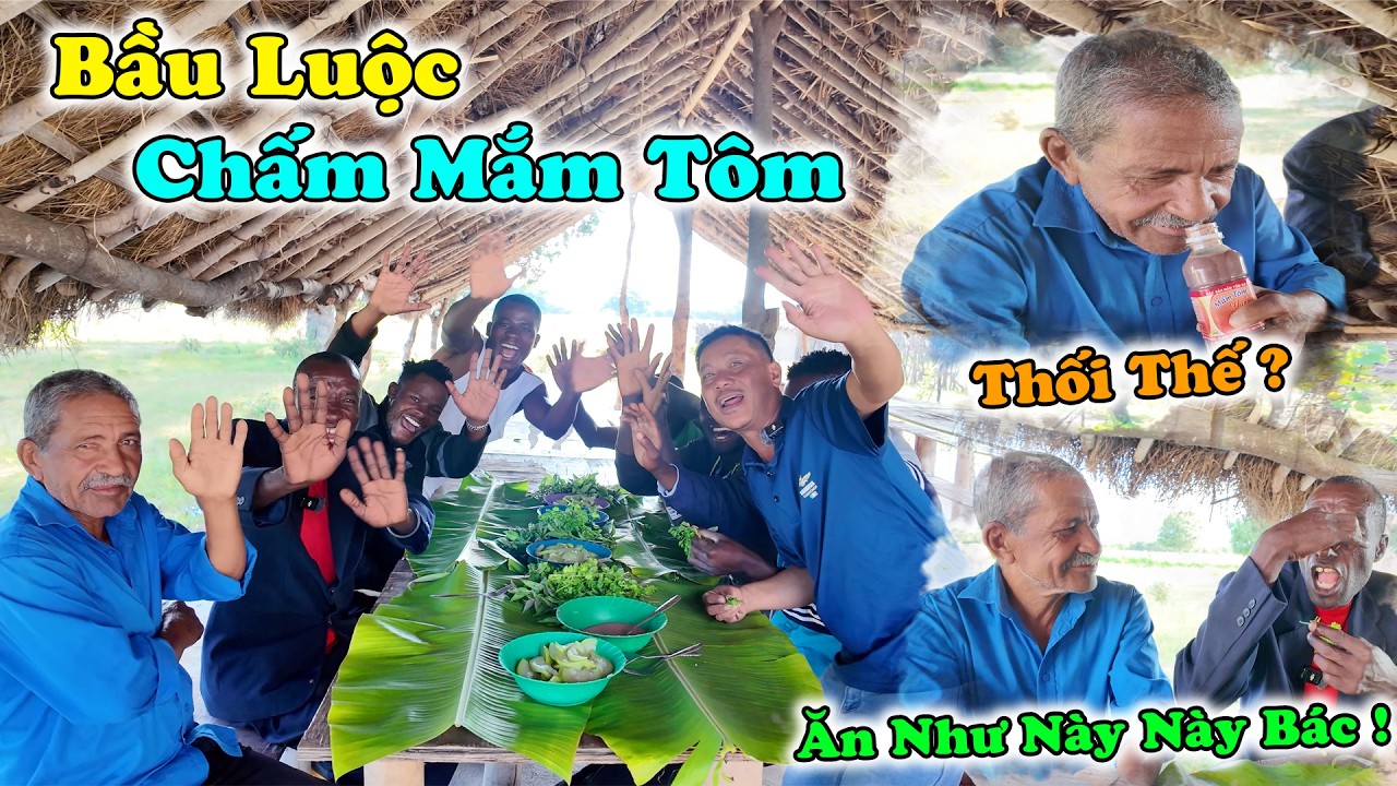 Công Giáp || Thối Thế ? Phản Ứng Của Bác Nam Khi Lần Đầu Thấy Món Bầu Chấm Mắm Tôm !!!