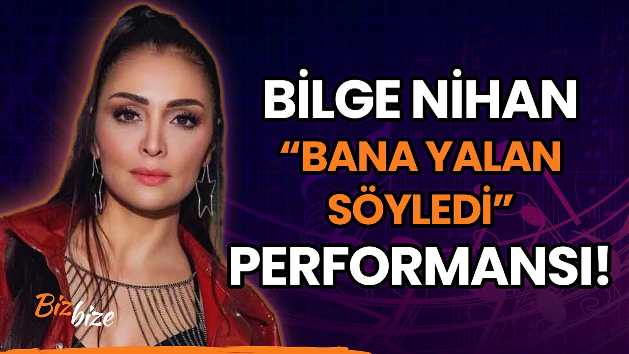 Bilge Nihan'dan CANLI 