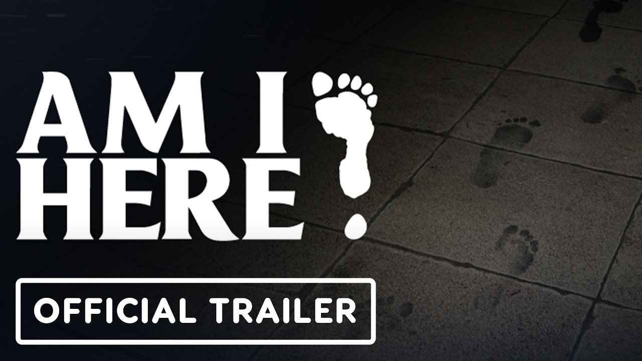 AM I HERE? - Official Announcement Trailer