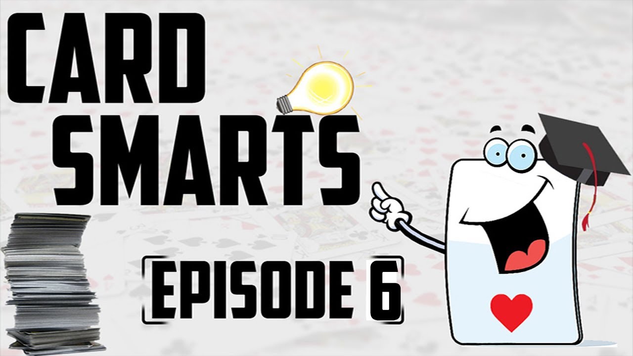 Card smarts Episode 6 (Arm tossing and variations guide)