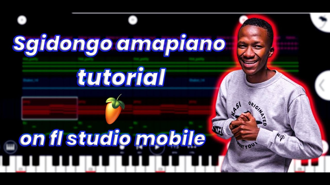 how to make [sgidongo] [amapiano] on [fl studio mobile] for [beginners] full tutorial