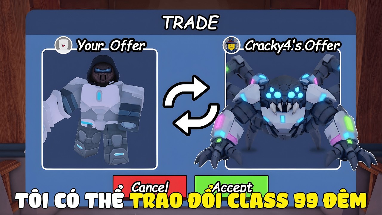 Tôi Có Thể Trao Đổi Các Class Suốt 99 Đêm Trong Roblox 99 Night In The Forest!! SicmaRoLoc..
