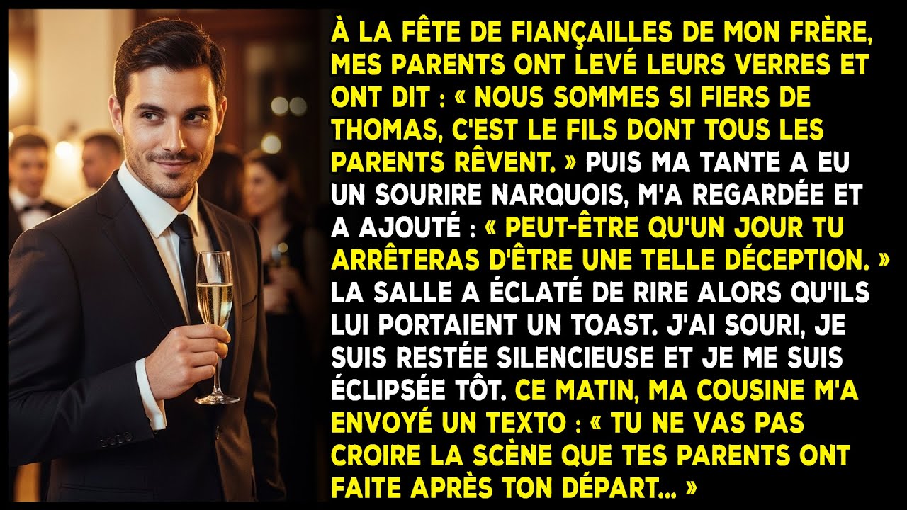 À la fête de fiançailles de mon frère, mes parents ont levé leurs verres et...