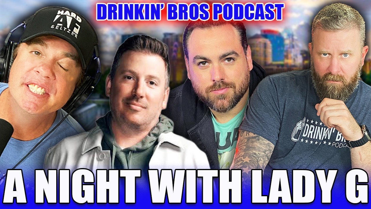 An Evening With Lady G - Drinkin Bros Podcast 1613