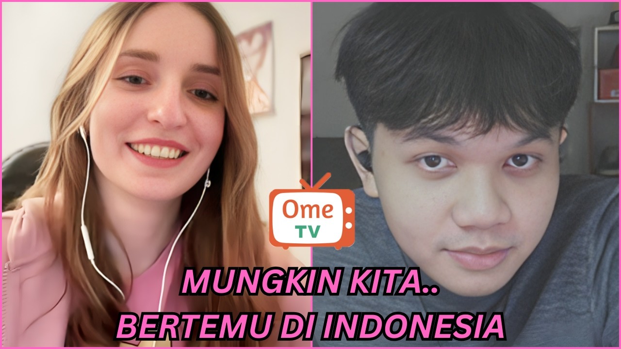 BULE UKRAINA MENUNGGU CINTA DARI COWOK INDONESIA | OME TV INTERNASIONAL