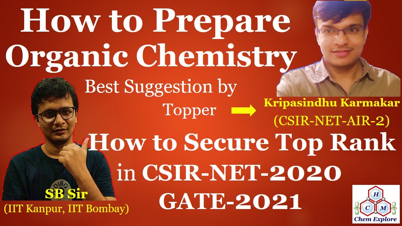 How to Secure Top Rank in CSIR-NET-2020, GATE-2021 || How to Prepare Organic Chemistry || By Topper