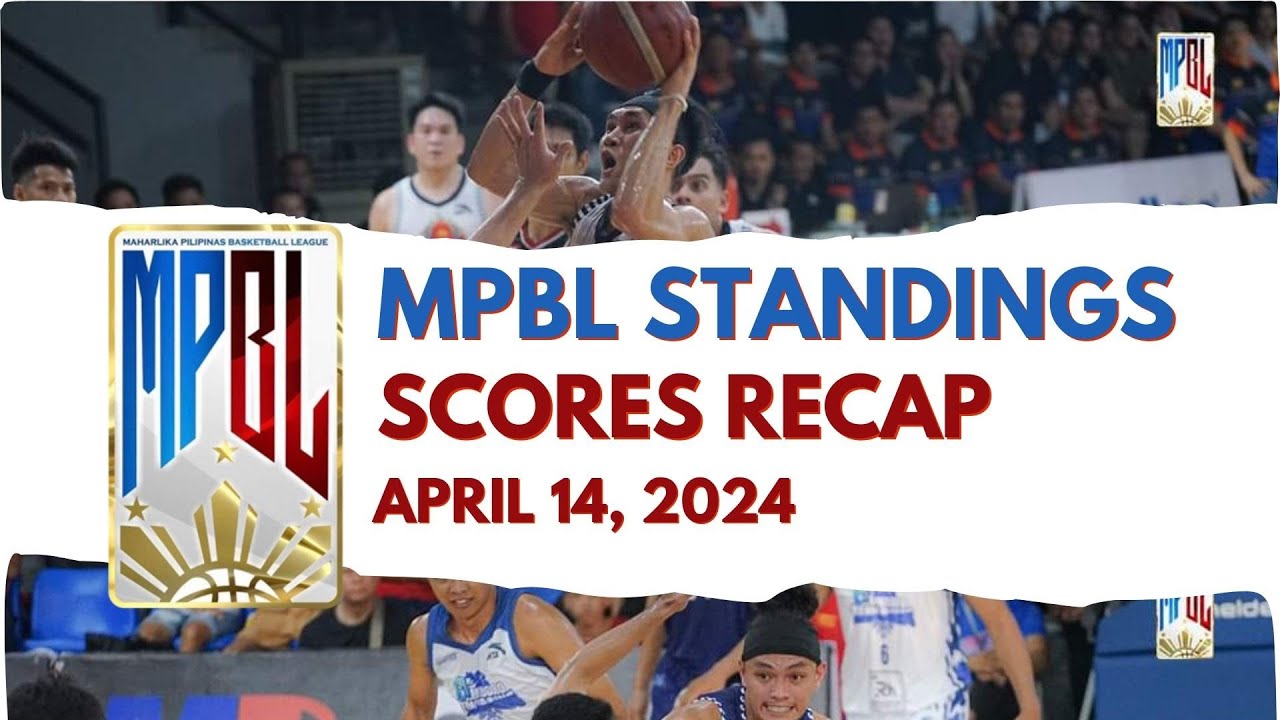 MPBL Updates Today: Team Standings and Scores Recap As Of April 14, 2024