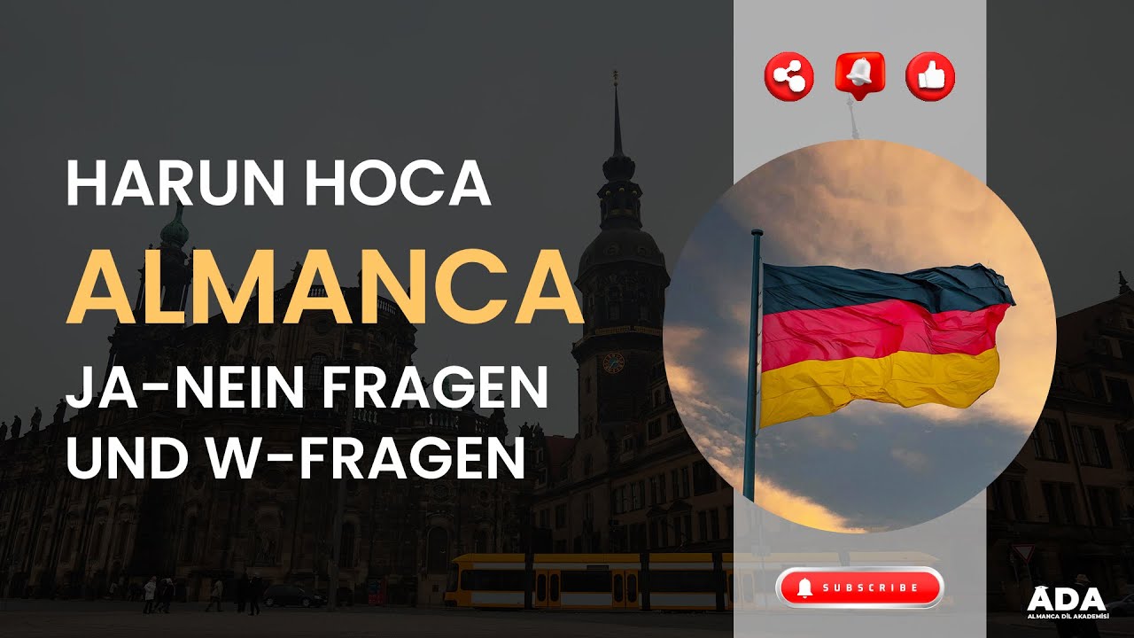 ALMANCA JA-NEIN FRAGEN UND W-FRAGEN (A1) I HARUN HOCA