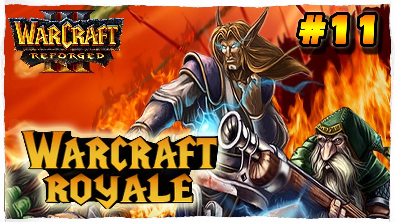 Warcraft Battle Royale #11