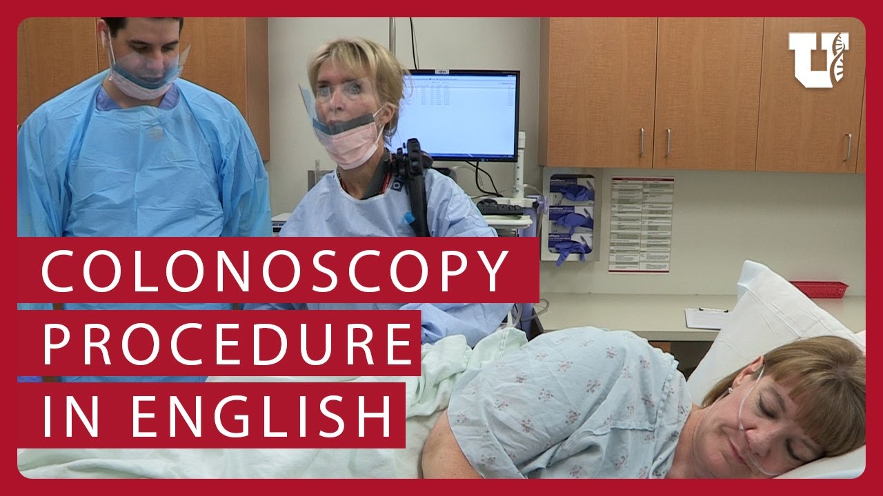 Colonoscopy Procedure In English (Updated Guidelines)