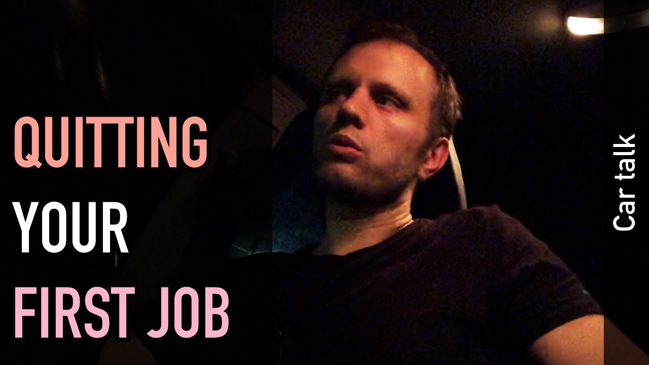 Car talk: Quitting your first job