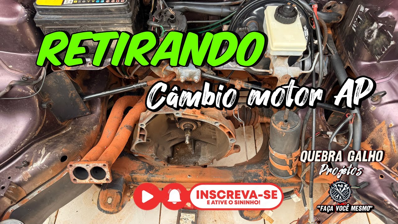 Retirando Câmbio motor AP 