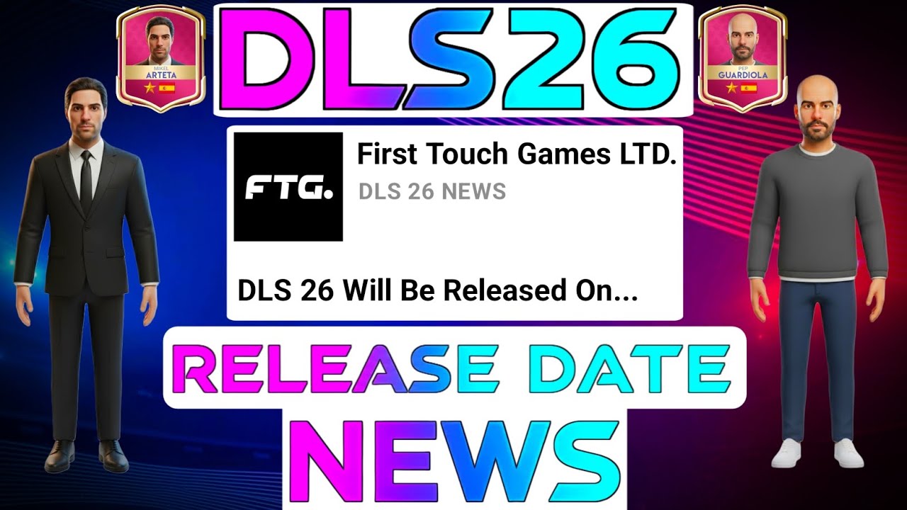 DLS 26 Release Date | New Event REWARDS Explained | Dream League Soccer 2026 NEWS!