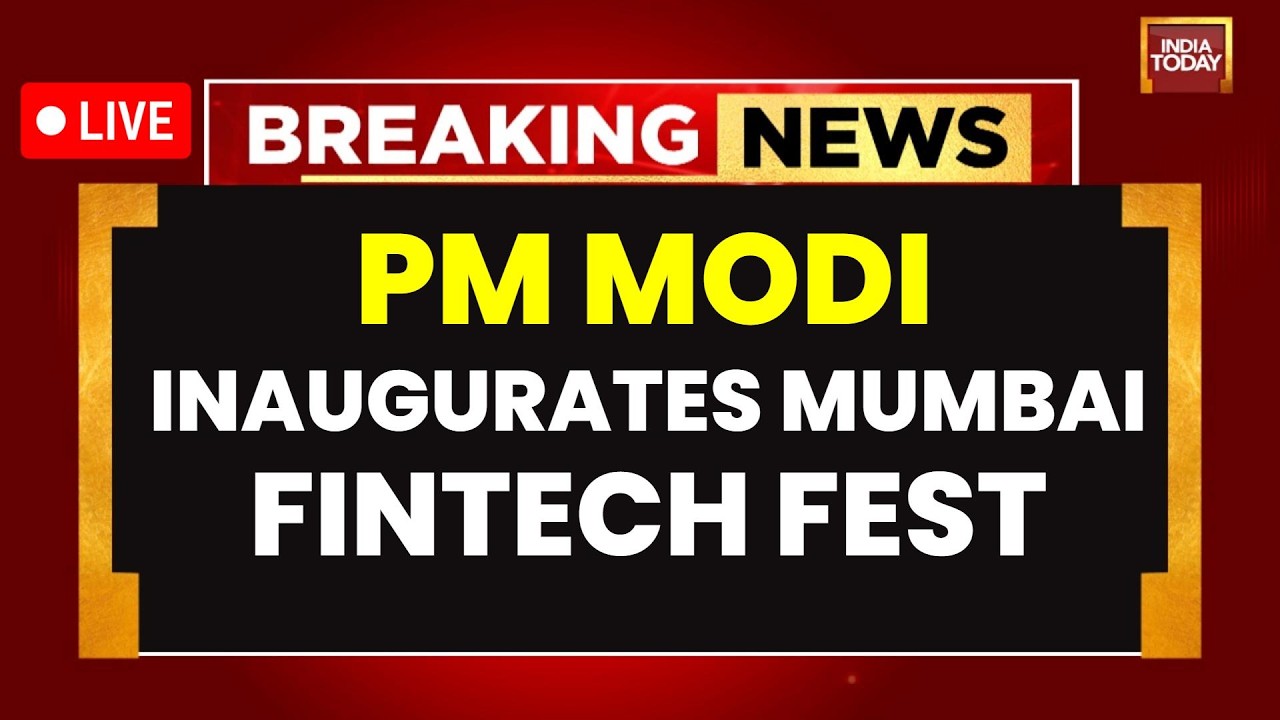 PM Modi LIVE: PM Modi Inaugurates Fintech Fest In Mumbai | PM Modi Speech | India Today LIVE