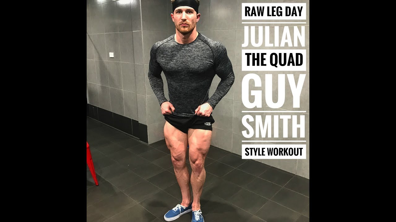 RAW LEG DAY | Julian 