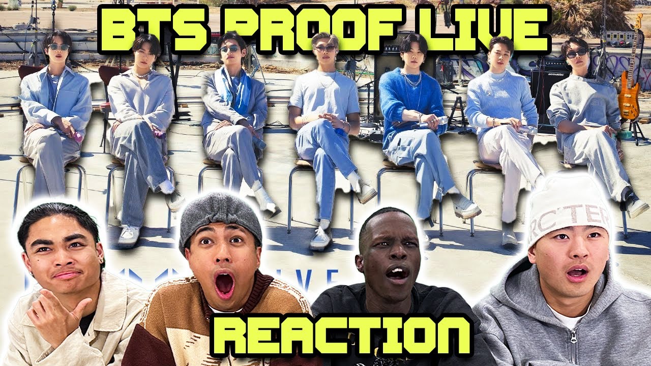 OUR FIRST TIME WATCHING BTS PROOF LIVE!
