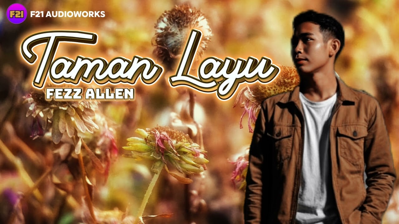 TAMAN LAYU - FEZZ ALLEN ( Official Lyric Video )
