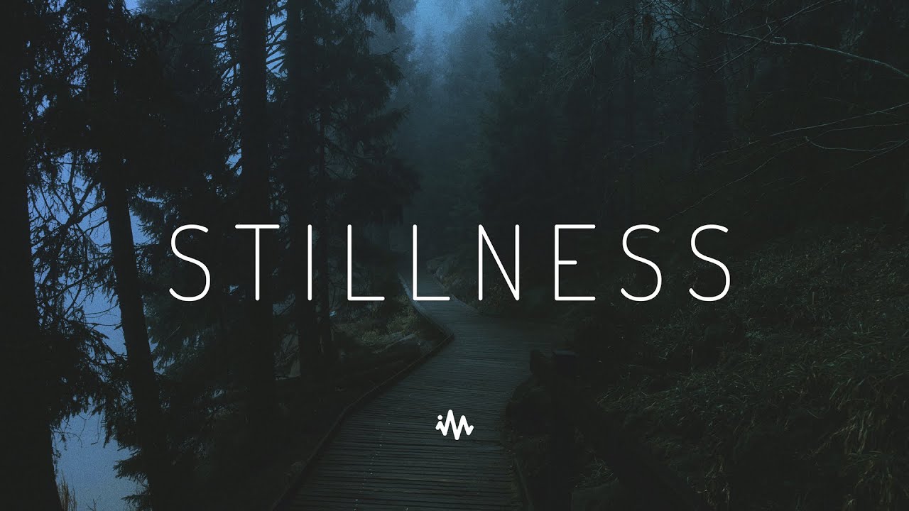 Stillness | Atmospheric Future Garage & Chillstep Mix
