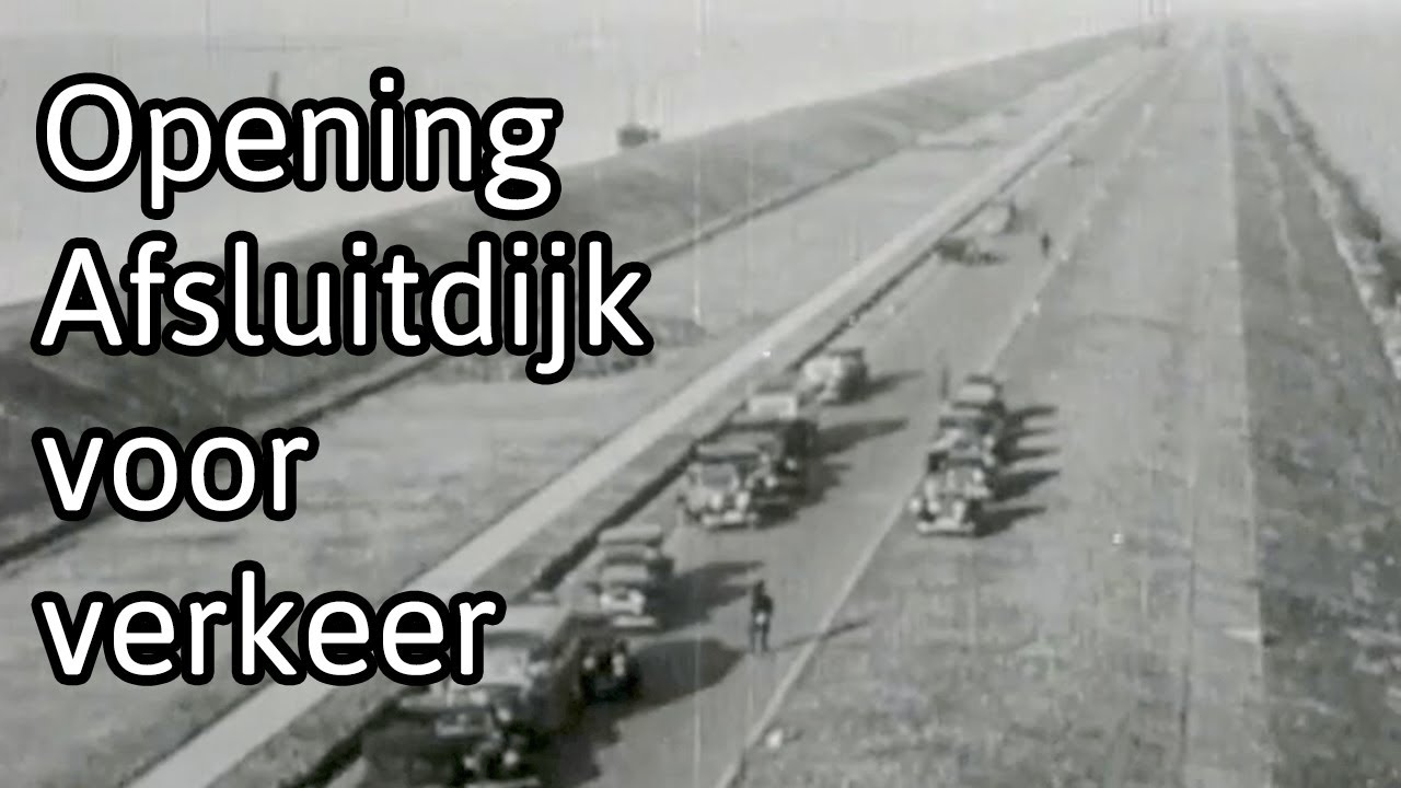 Opening Afsluitdijk voor het verkeer (1933)