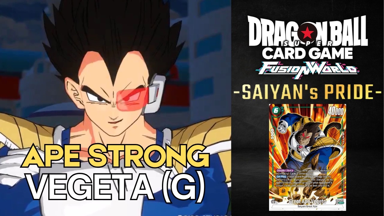 Ape Strong! - Vegeta (G) Midrange - (Dragon Ball Super Card Game Fusion World) [FB08]