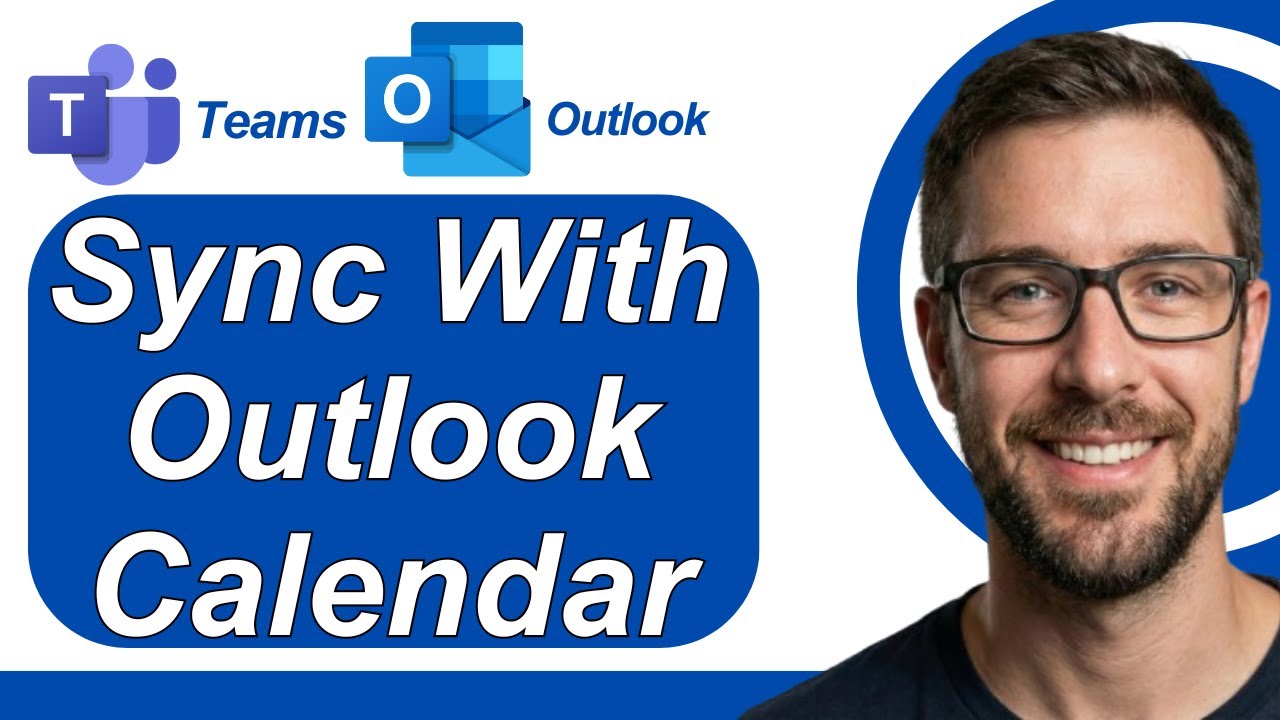 How To Sync Microsoft Teams With Outlook Calendar [2026 Guide]