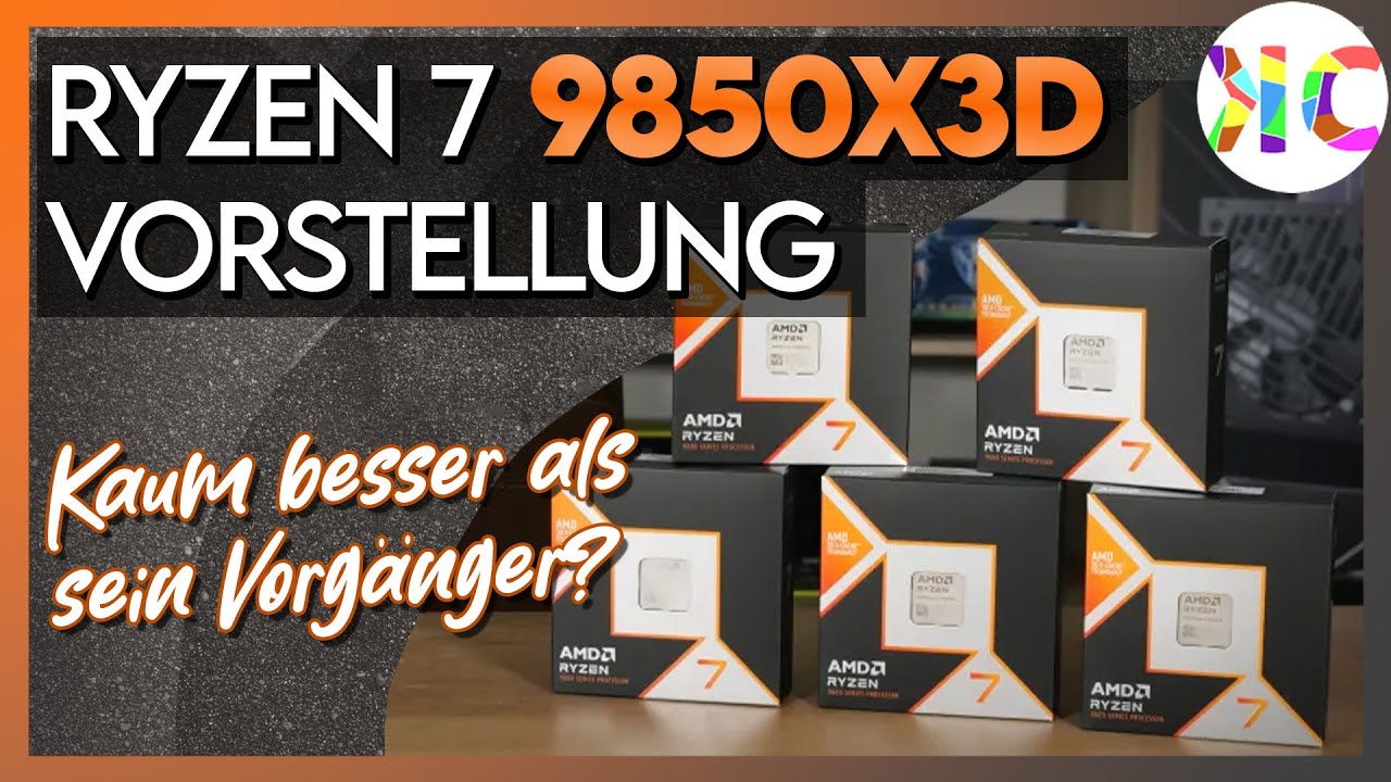 Lohnt sich der neue AMD Ryzen 7 9850X3D ?