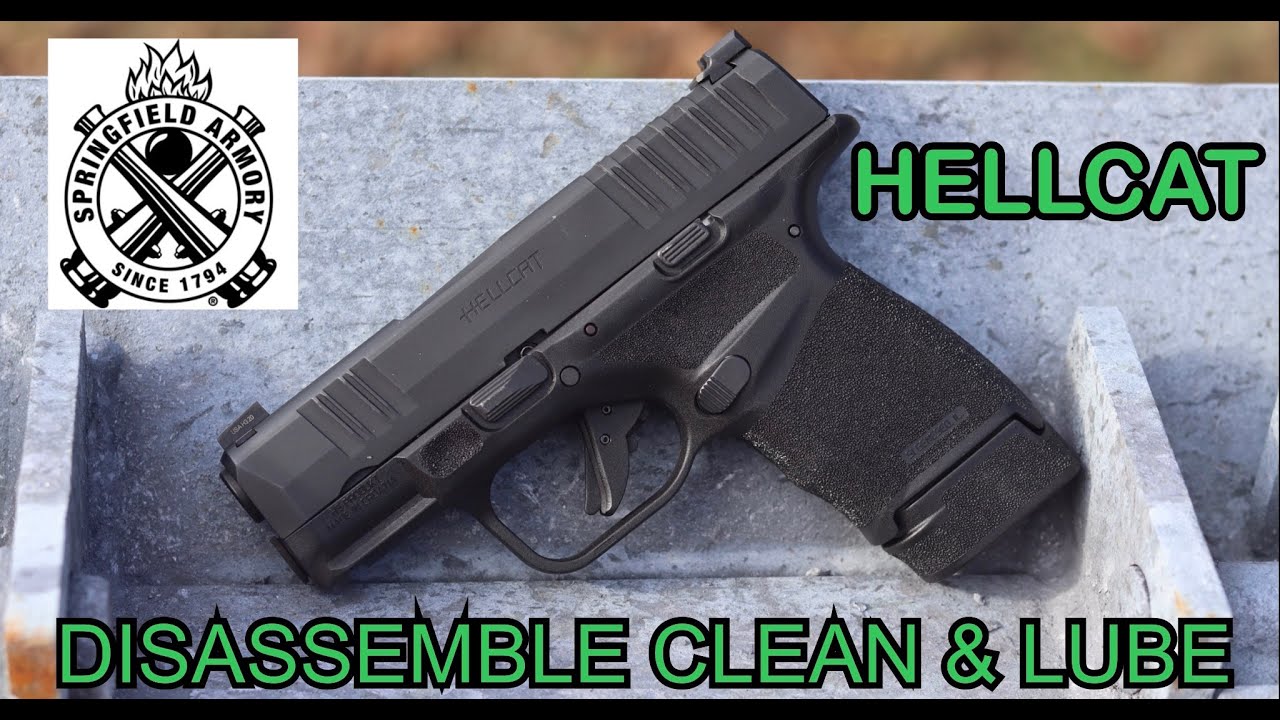 How to Disassemble Clean & Lube / Springfield Armory Hellcat / Breakthrough Clean / 9mm Pistol