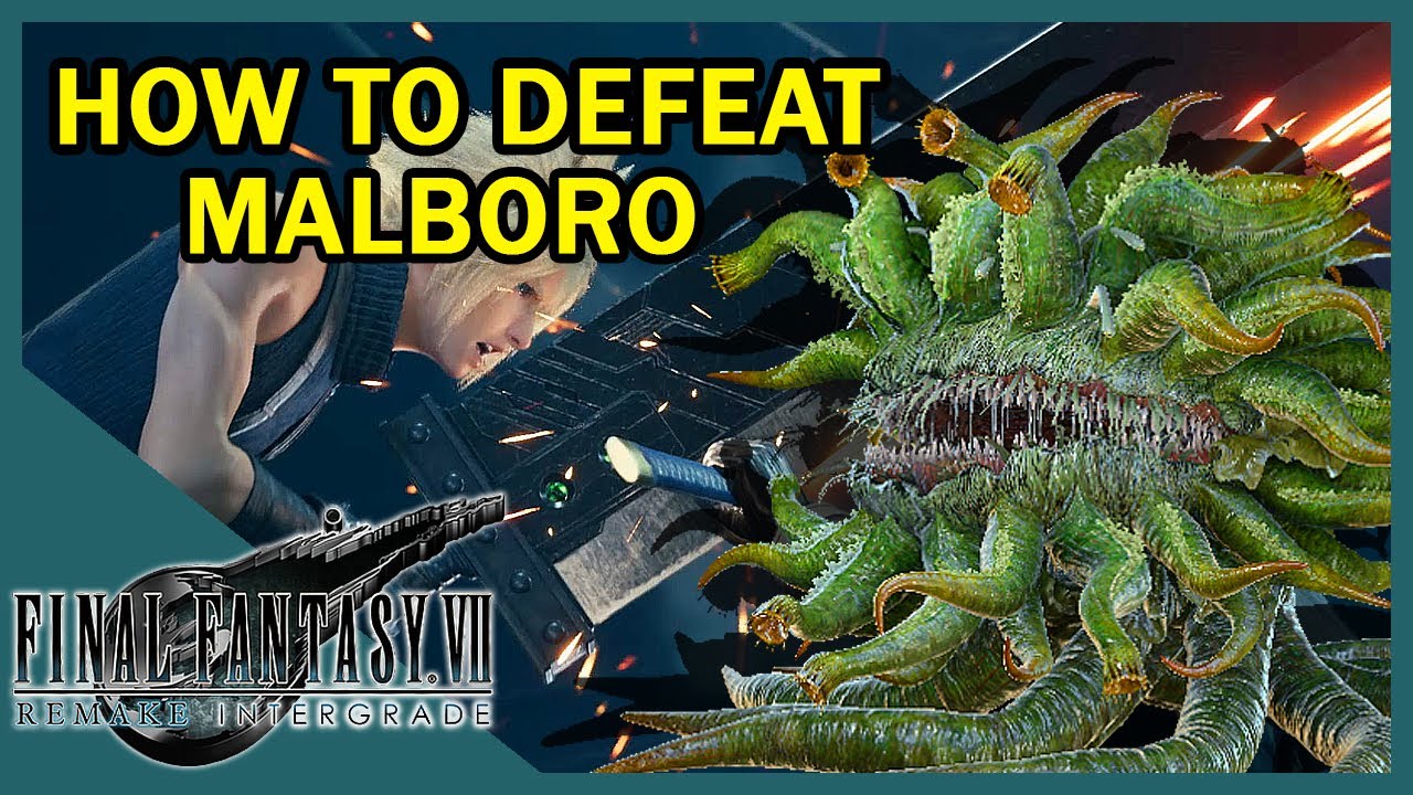 MALBORO Guide - Final Fantasy VII REMAKE INTERGRADE