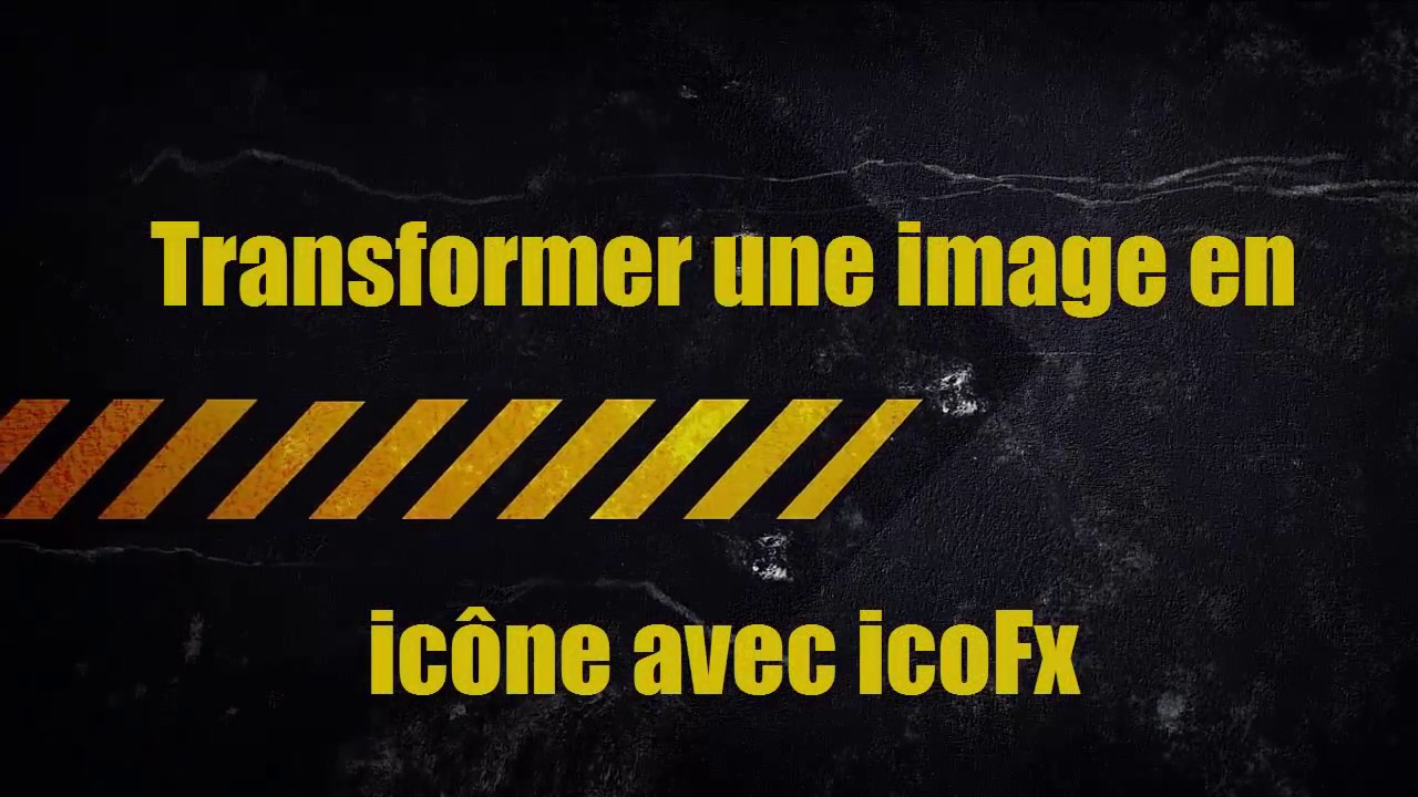 Convertir N'importe Quelle Image En Ic&ocirc;ne | Windows