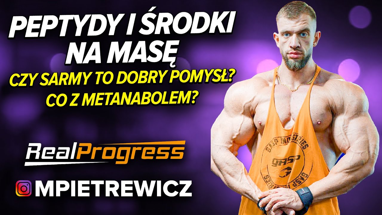 REALPROGRESS - OKRES MASOWY, SARMY I METANABOL
