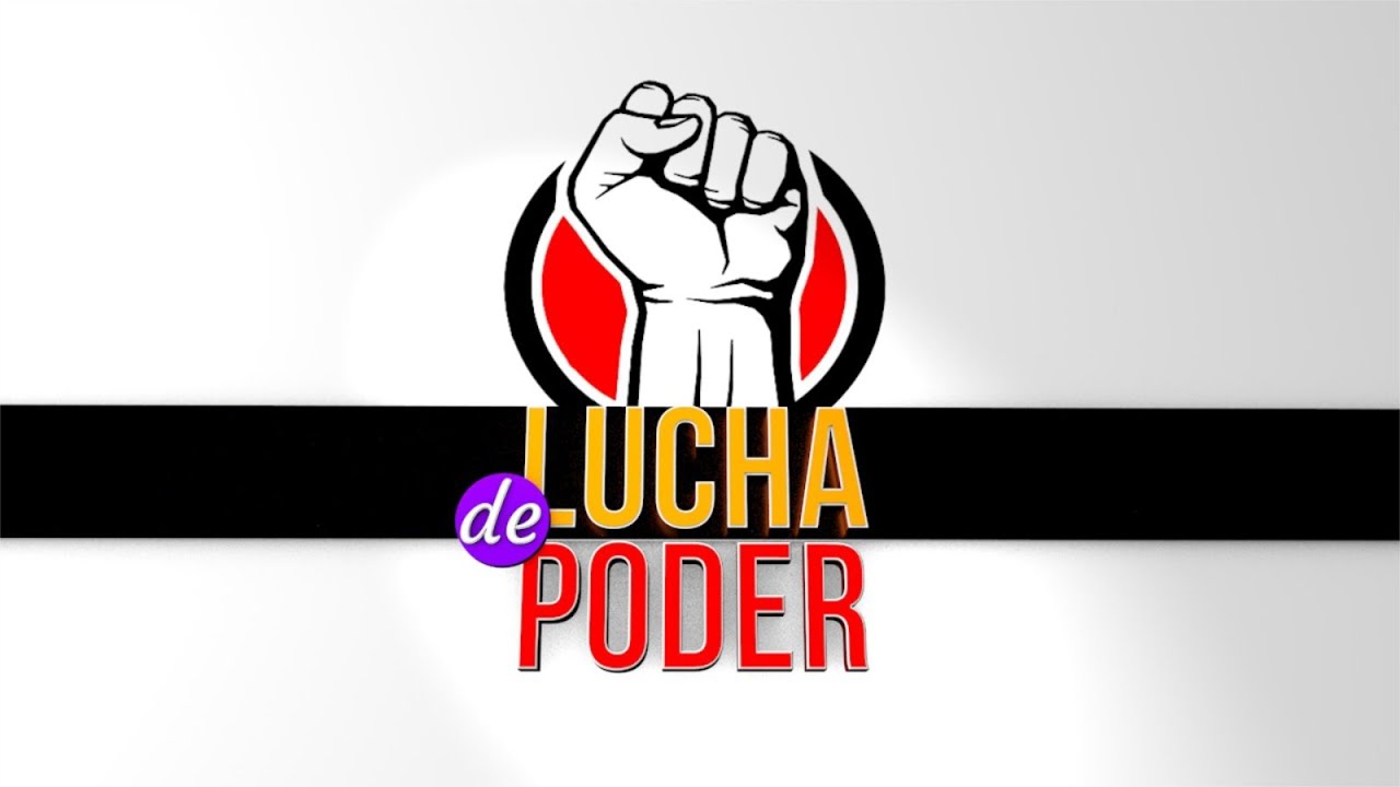 LUCHA DE PODER