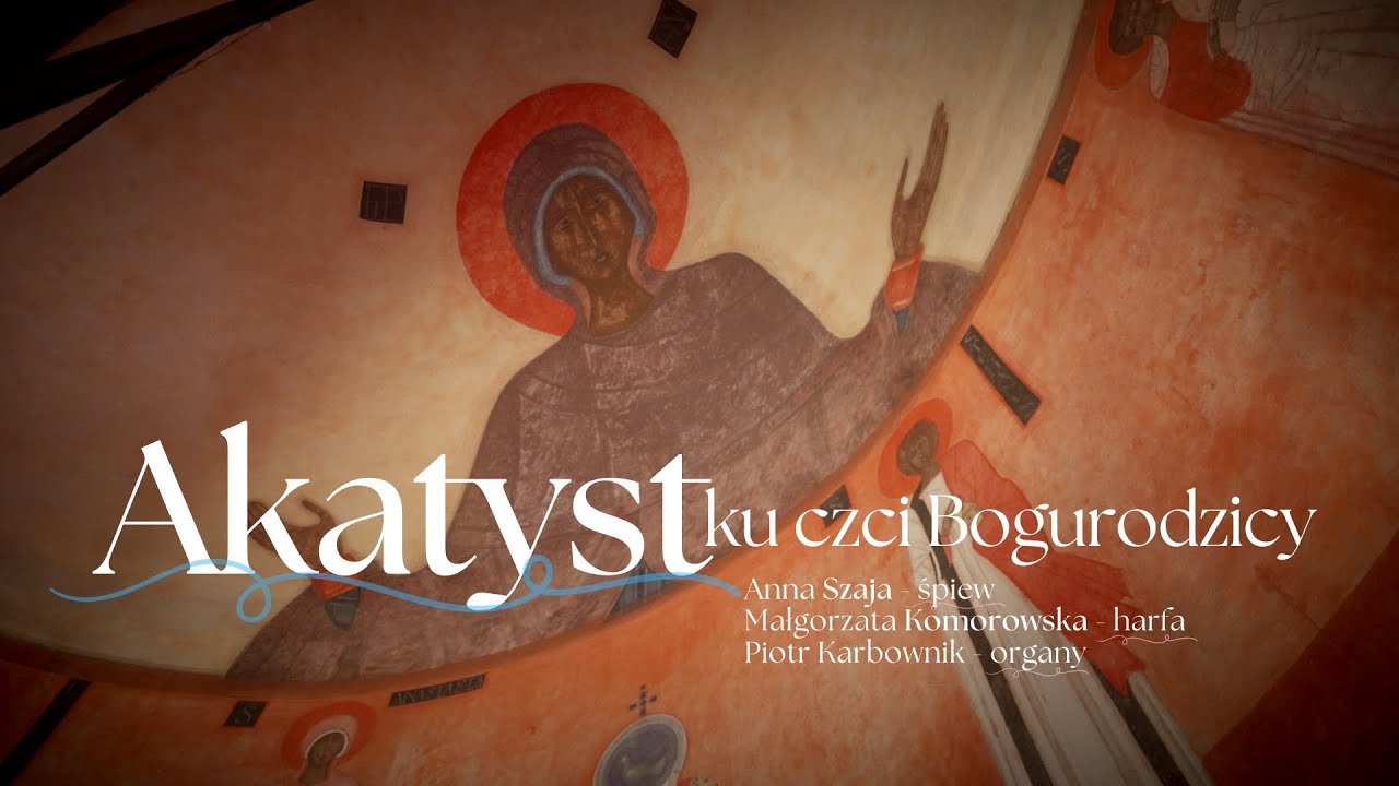 Akatyst pod płaszczem ikon - głos, harfa, organy