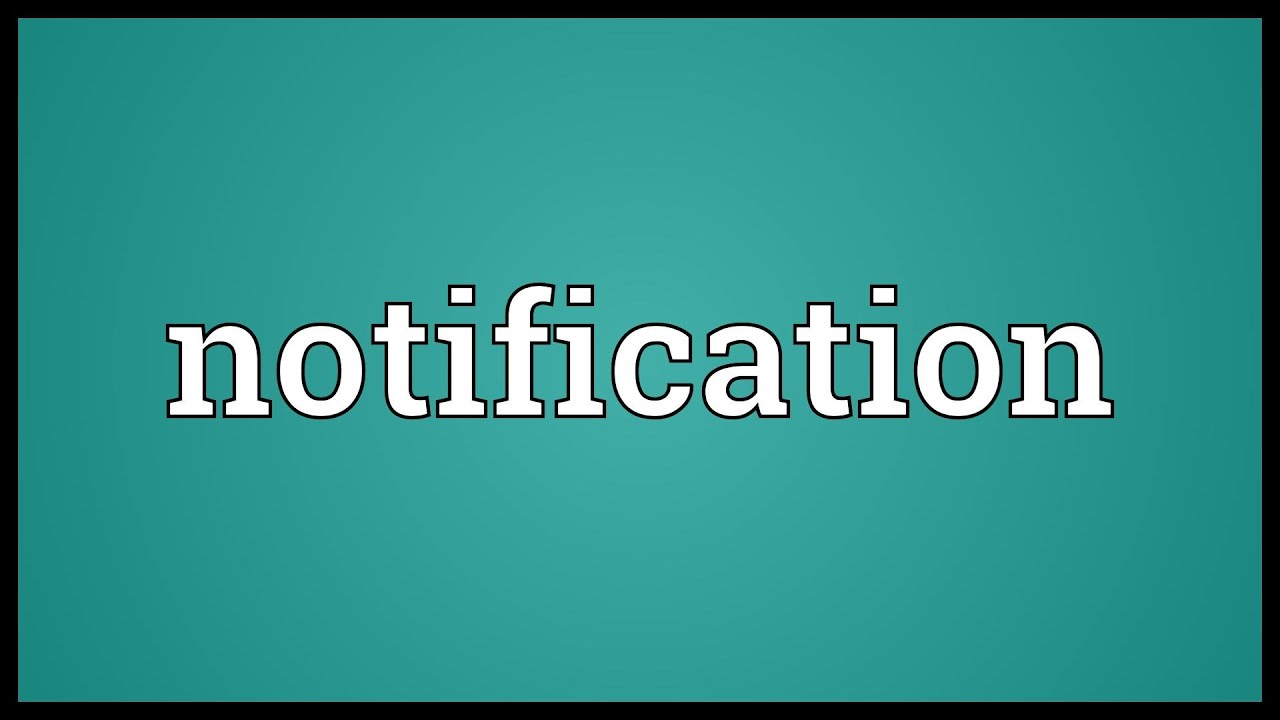 Notification Meaning