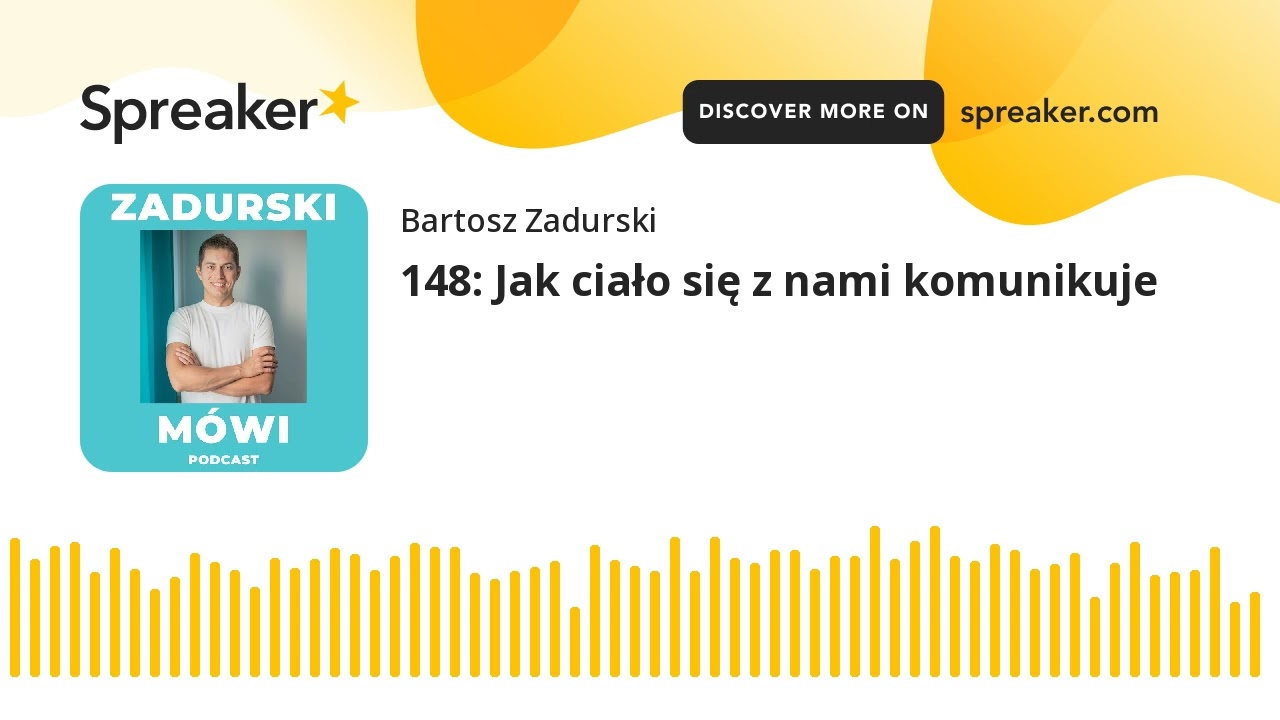 148: Jak ciało się z nami komunikuje