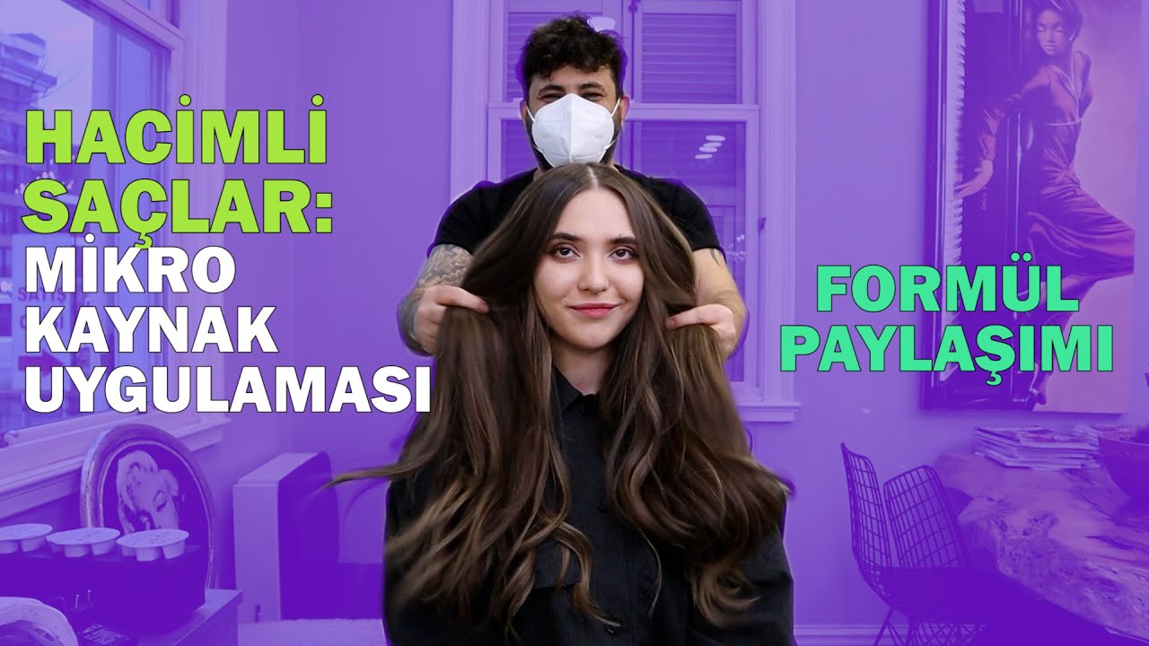 HACİMLİ SAÇLAR: Rus Saçı Mikro Kaynak Uygulaması, Küllü Kumral Boya Formülü