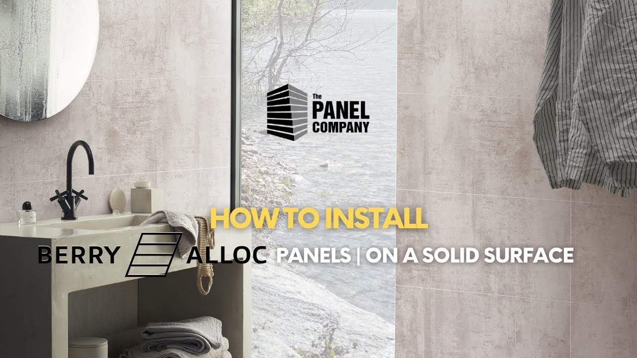 How to Install Berry Alloc Wall & Water panels on a Solid Wall | The Panel Company