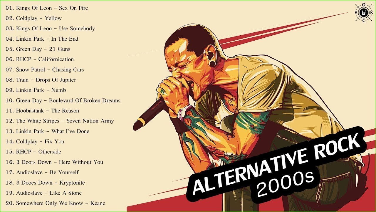 Acoustic Alternative Rock | Top 20 Alternative Rock Songs Of The 2000s