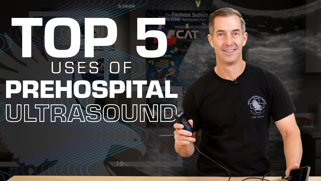 What Are 5 Top Uses for Ultrasound in Prehospital Care #POCUS #prehospitalcare #bethedifference