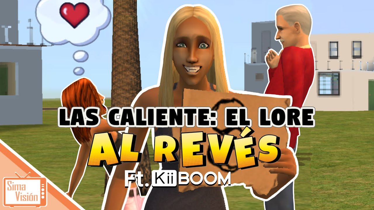 SimaVisión | Jugando al lore de las Caliente... ¡pero al revés! | Los Sims 2 Ft. #KiiBOOM Breeze 75