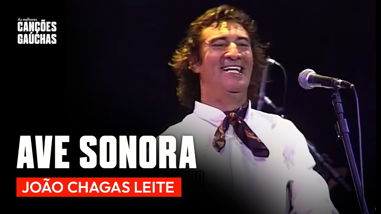 AVE SONORA - JO&Atilde;O CHAGAS LEITE