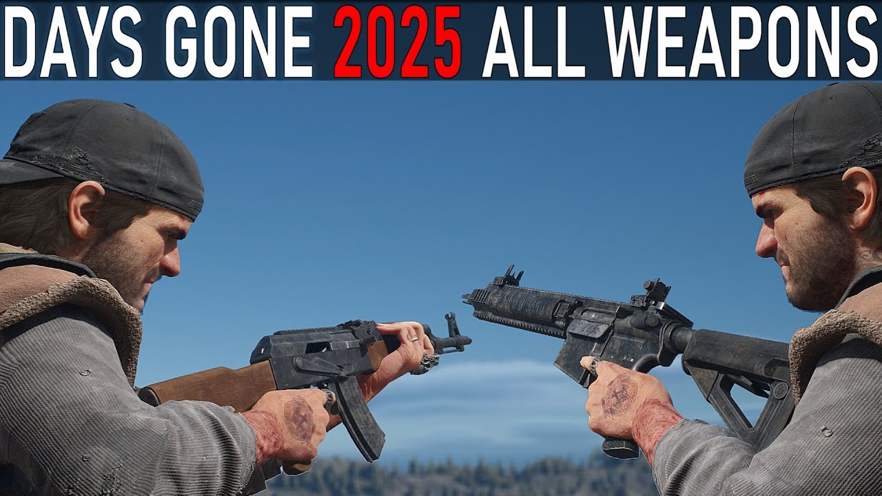 Days Gone 2025 Broken Road - All Weapons