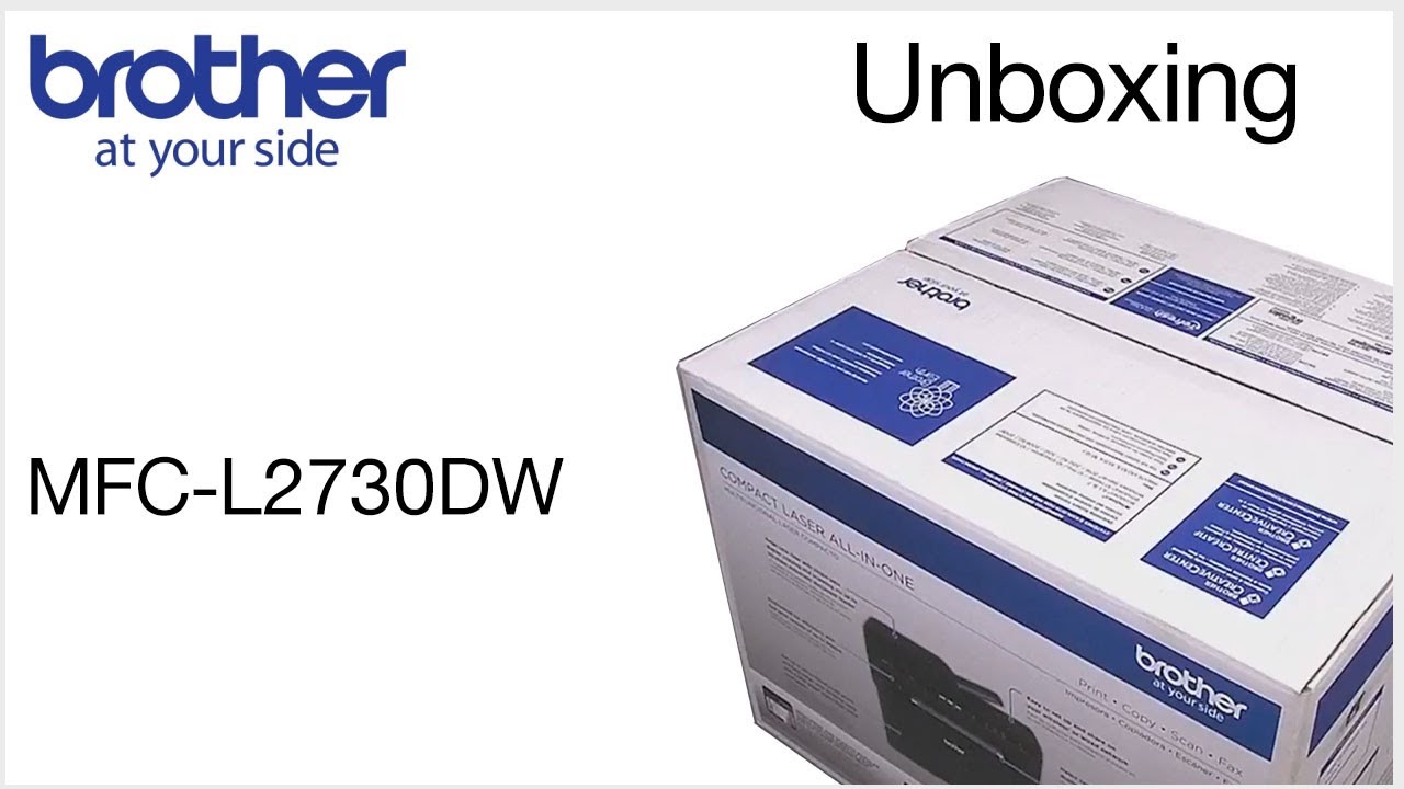 Unboxing the MFCL2730DW