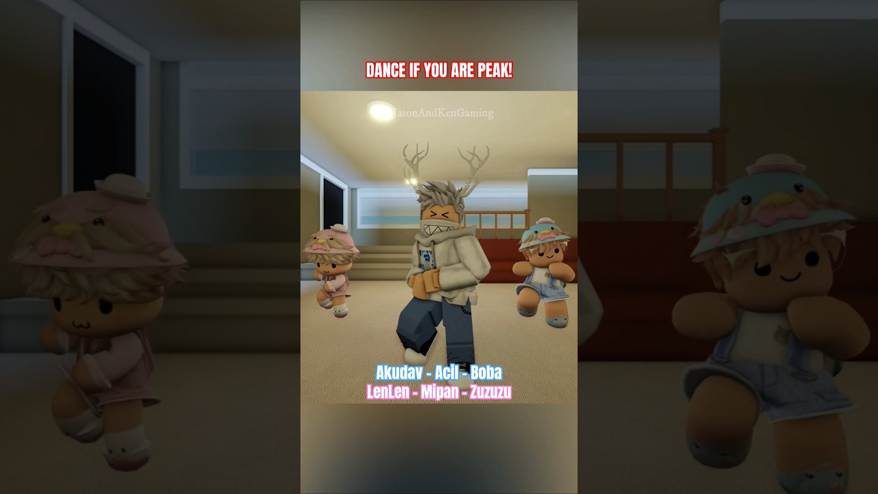 Akudav, Acil, Boba, LenLen, Mipan & Zuzuzu | Dance If You Are Peak! #roblox #shorts #shorts